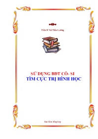 Đề cương ôn tập Hình học Lớp 9 - Sử dụng bất đẳng thức Cosi tìm cực trị hình học