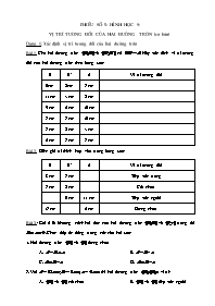 Phiếu bài tập số 5 môn Hình học Lớp 9 - Tiết 31: Vị trí tương đối của hai đường tròn (Cơ bản) - Ngô Lan Anh (Có đáp án)