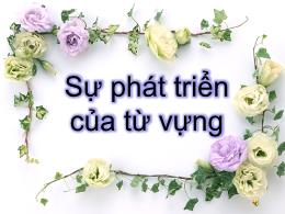 Bài giảng Ngữ văn 9 - Bài: Sự phát triển của 