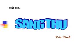 Bài giảng Ngữ văn 9 - Tiết 123: Sang thu