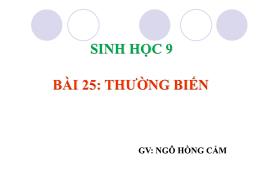 Bài giảng Sinh học 9 - Bài 25: Thường biến - 