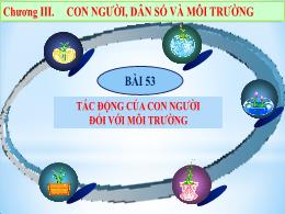 Bài giảng Sinh học 9 - Chương III: Con người,