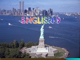 Bài giảng Tiếng Anh 9 - Period 43, Unit 7: Sa