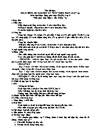 Giáo án GDCD 9 - Tuần 31, Bài 18: Sống có đạo