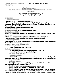 Kế hoạch bài dạy Lịch sử 9 - Tuần 32+33 - Năm