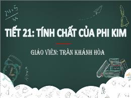 Bài giảng môn Hóa học Lớp 9 - Tiết 21: Tính c
