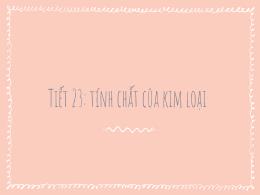 Bài giảng môn Hóa học Lớp 9 - Tiết 23: Tính c