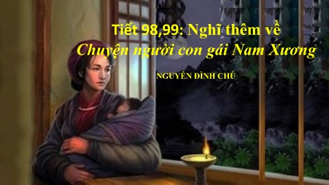 Bài giảng môn Ngữ văn 9 - Tiết 98,99: Nghĩ th