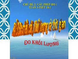 Bài giảng môn Vật lí 9 - Bài 3: Đo chiều dài,