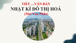 Bài giảng Ngữ văn 9 - Bài 9: Văn bản: Nhật kí