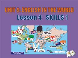 Bài giảng Tiếng anh 9 - Unit 9: English in th