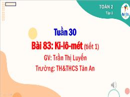 Bài giảng Toán 2 (Cánh diều) - Tuần 30- Bài 8