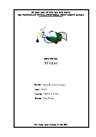 Giáo án môn Toán 9 - Chuyên đề: Tứ giác - Năm